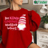 Gnome Valentine Heart Be Kind Sweatshirt