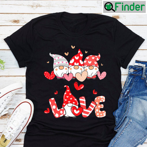 Gnome Valentines Love Unisex T shirt Funny Gift For Couples