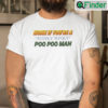 Honk If Youre A Stinky Winky Poo Poo Man Shirt