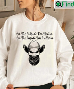 Hootin And Hollerin On The Outside Classic T Shirt