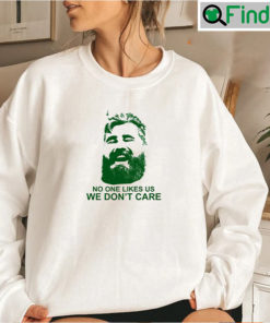 Jason Kelce We Dont Care Classic Sweatshirt