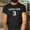 Love For 3 Buffalo Sabres Shirt