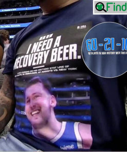 Luka Doncic I Need A Recovery Beer Shirt