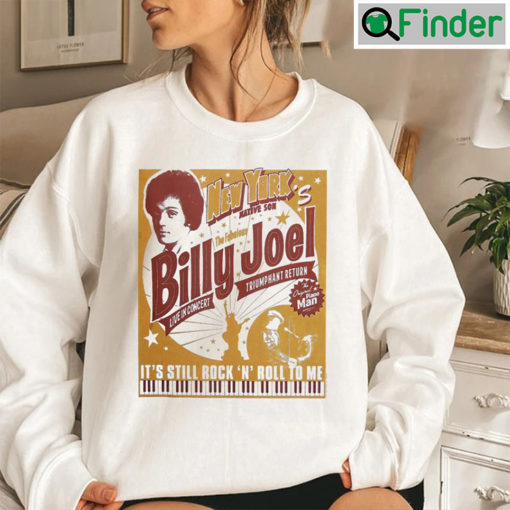 New Yorks Native Son The Fabulous Billy Joel Sweatshirt