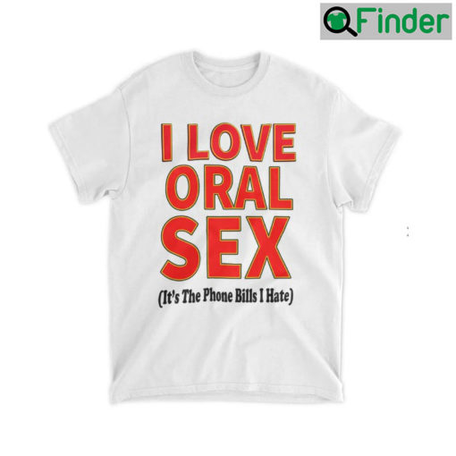 Odell Beckham Jr I Love Oral Sex T Shirt