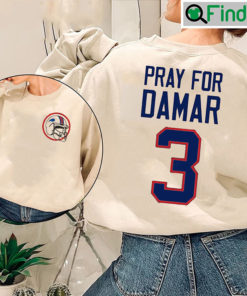 Pray For Damar Hamlin Buffalo Football Sweatshirt