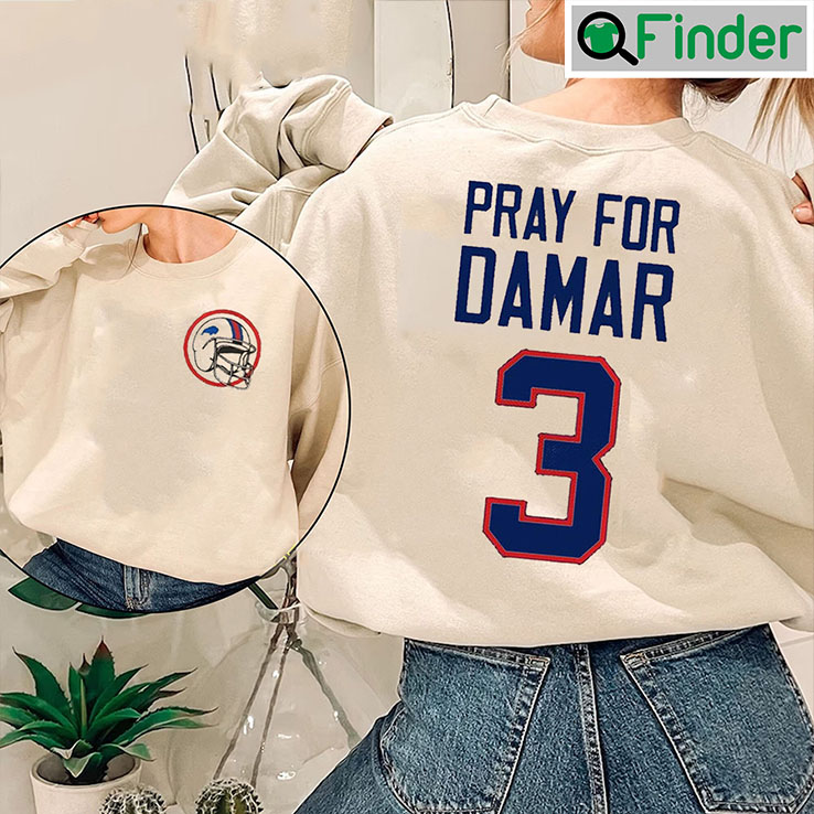 Pray For Damar Hamlin Buffalo Football Sweatshirt Pray For Damar Hamlin Buffalo Football Sweatshirt