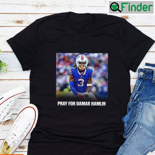 Pray For Damar Hamlin T Shirt Buffalo Football