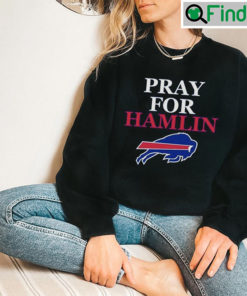 Pray For Hamlin Buffalo Bills Graphic Sweatshirt