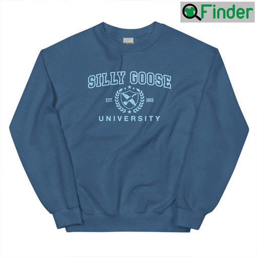 Silly Goose University Funny Unisex Sweatshirt Gift For Her