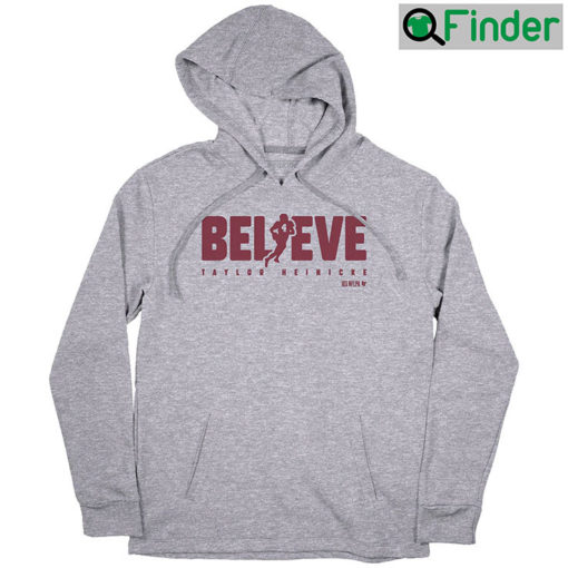 Taylor Heinicke Believe Unisex Hoodie Fan Gift