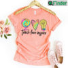 Teach Love Inspire Best Gift For Teacher Shirt
