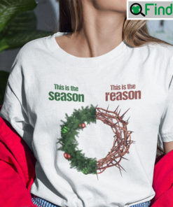 This Is The Season This Is The Reason Shirt Christmas Ring