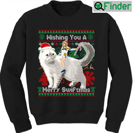 Wishing You Have A Merry Swiftmas Crewneck Taylor Swift Ugly Christmas Sweatshirt