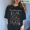 Abc Of Black History Shirt