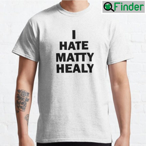 Charli I Hate Matty Healy Shirt