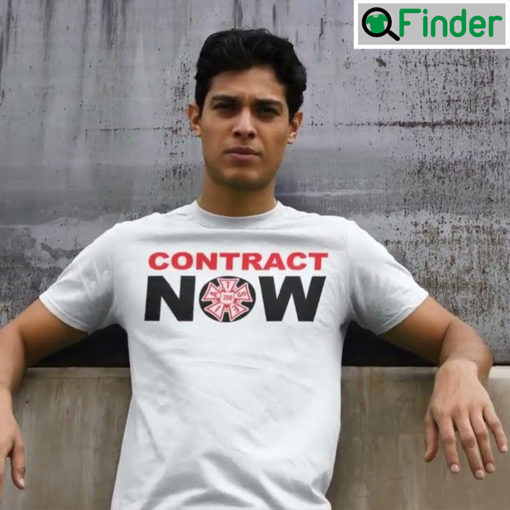 Contract Now Shirt