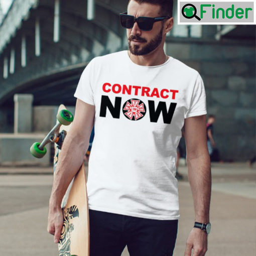 Contract Now T Shirt