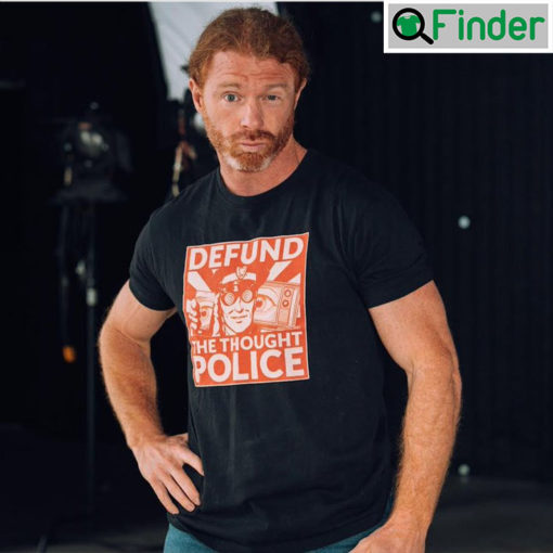 Defund The Thought Police T Shirt