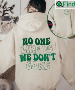 Eagles No One Likes Us We Dont Care Sweatshirt