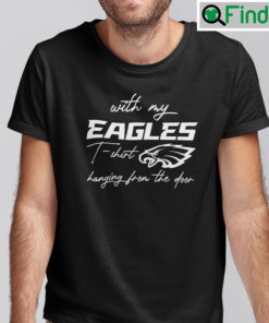 Eagles T Shirt Hanging From The Door