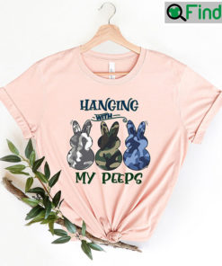 Hanging With My Peeps Happy Easter Tee