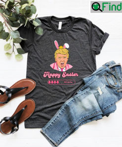 Happy Easter Trump Bunny 2024 T Shirts