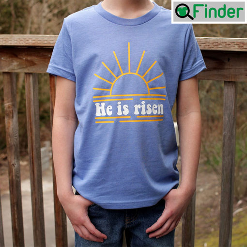 He Is Risen Christian Easter T Shirt