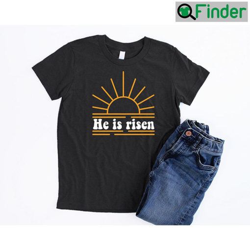 He Is Risen Christian Easter Tee