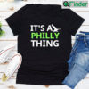 Its A Philly Thing Philadelphia Football Official T shirt