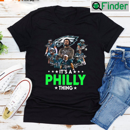 Its A Philly Thing Shirt