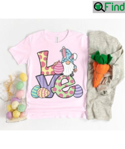 LOVE Easter Gnomes Trending Tee
