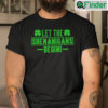 Let The Shenanigans Begin Shirt Happy St Patricks Day
