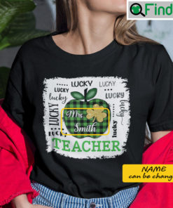 Lucky Teacher St Patricks Day Personalized Shirt