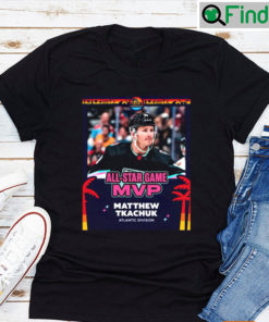 Matthew Tkachuk 2023 All Star Game MVP T shirt