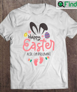 Pregnancy Easter Gift Shirt