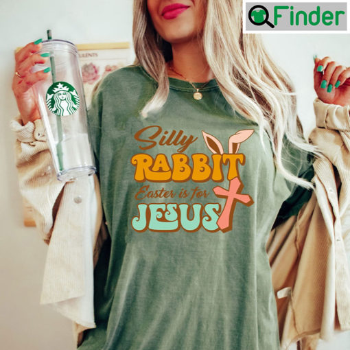 Rabbit Easter Is For Jesus Shirt