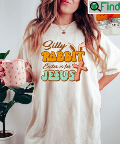 Rabbit Easter Is For Jesus T Shirts