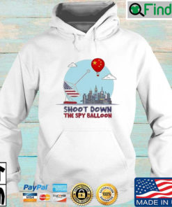 Shoot Down The Chinese Spy Balloon Hoodie