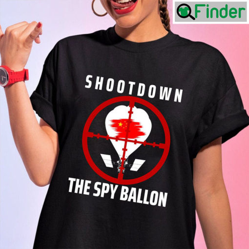 Shootdown The Chinese Spy Balloon Shirt