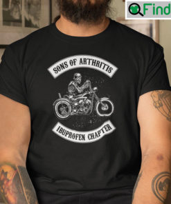 Sons Of Arthritis Ibuprofen Chapter Shirt