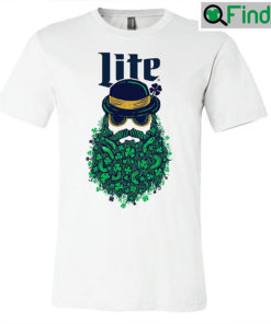 St Patricks Day Miller Lite T Shirt