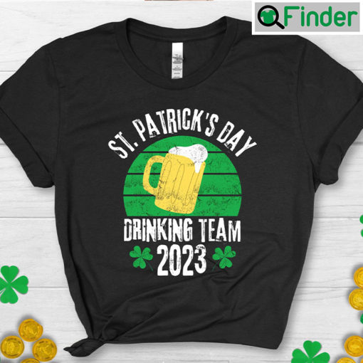 St. Patricks Day Drinking Team 2023 TShirt