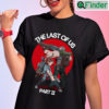 Vintage The Last Of Us II Shirt