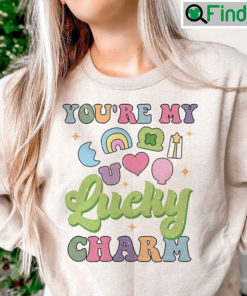 Youre My Lucky Charm St Patricks Day Shamrock shirt