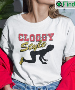 Cloggy Style T Shirt