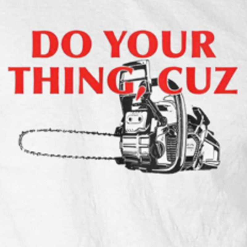 Do Your Things Cuz T Shirt