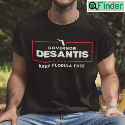 Dont Fauci My Florida Keep Florida Free Shirt