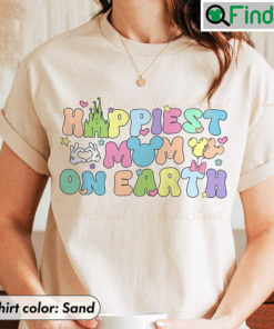 Happiest Mom On Earth T Shirt For