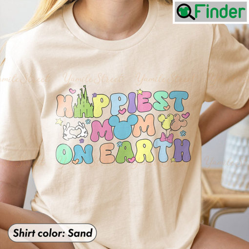 Happiest Mom On Earth Unisex T Shirt For